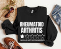 Rheumatoid Arthritis I Would Not Recommend Awareness - Adult & Kids T-Shirts, Sweatshirts & Hoodies apparel design preview 1