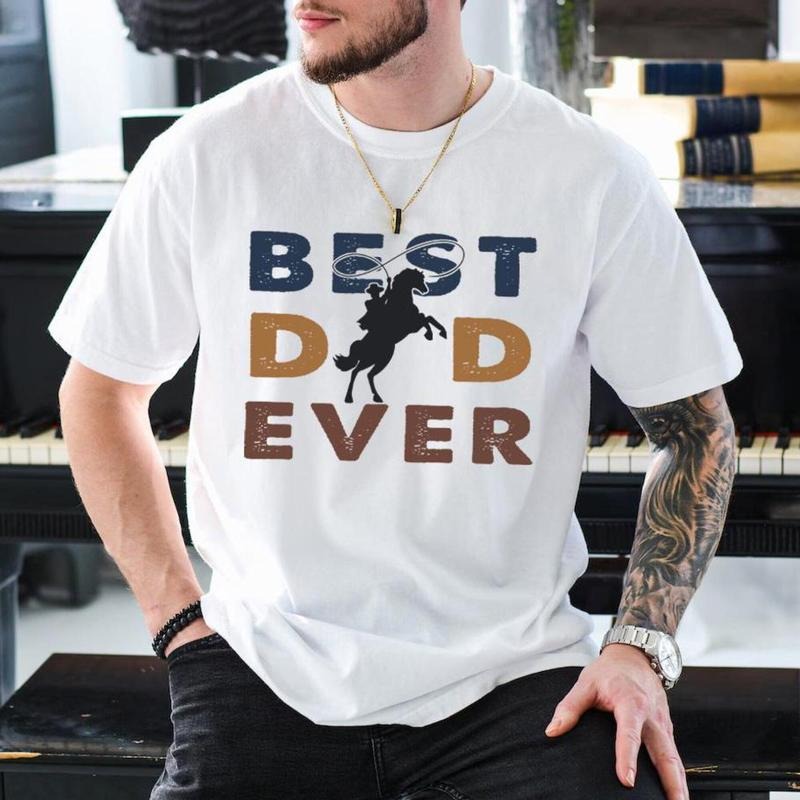 Riding Fatherhood Best Dad Ever Western Cool Dads - Adult & Kids T-Shirts, Sweatshirts & Hoodies apparel design preview 1