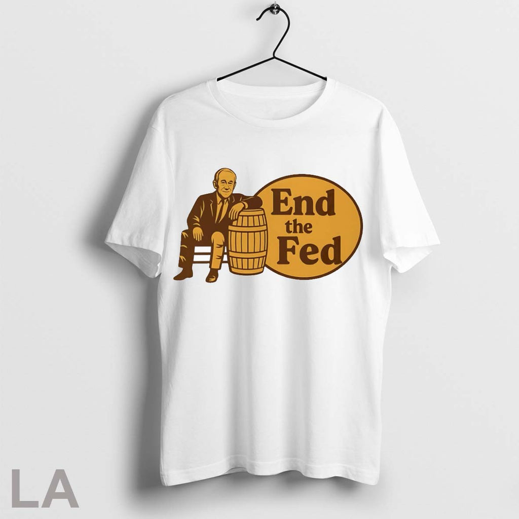 Ron Paul End The Fed Cracker Barrel - Adult & Kids T-Shirts, Sweatshirts & Hoodies apparel design preview 1