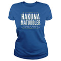 Hakuna Matoddler - Adult & Kids T-Shirts, Sweatshirts & Hoodies apparel design preview 1