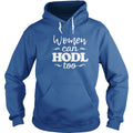 Women Can HODL Too - Adult & Kids T-Shirts, Sweatshirts & Hoodies apparel design preview 1