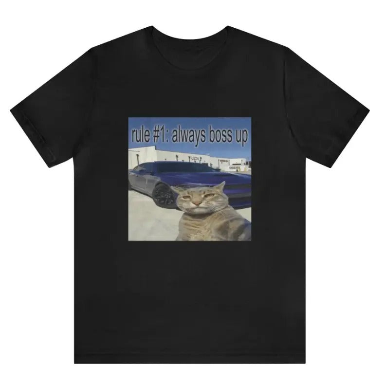 Rule #1 Always Boss Up Cat Meme Funny Parody More - Adult & Kids T-Shirts, Sweatshirts & Hoodies apparel design preview 1