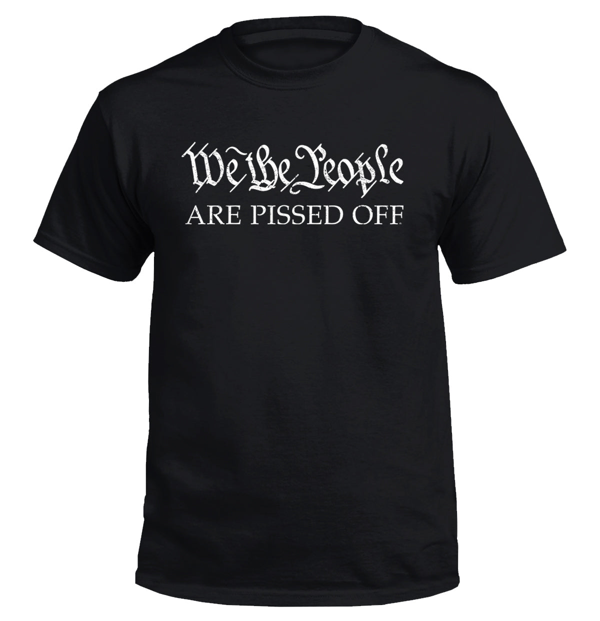 We People ARE PISSED OFF - Adult & Kids T-Shirts, Sweatshirts & Hoodies apparel design preview 1
