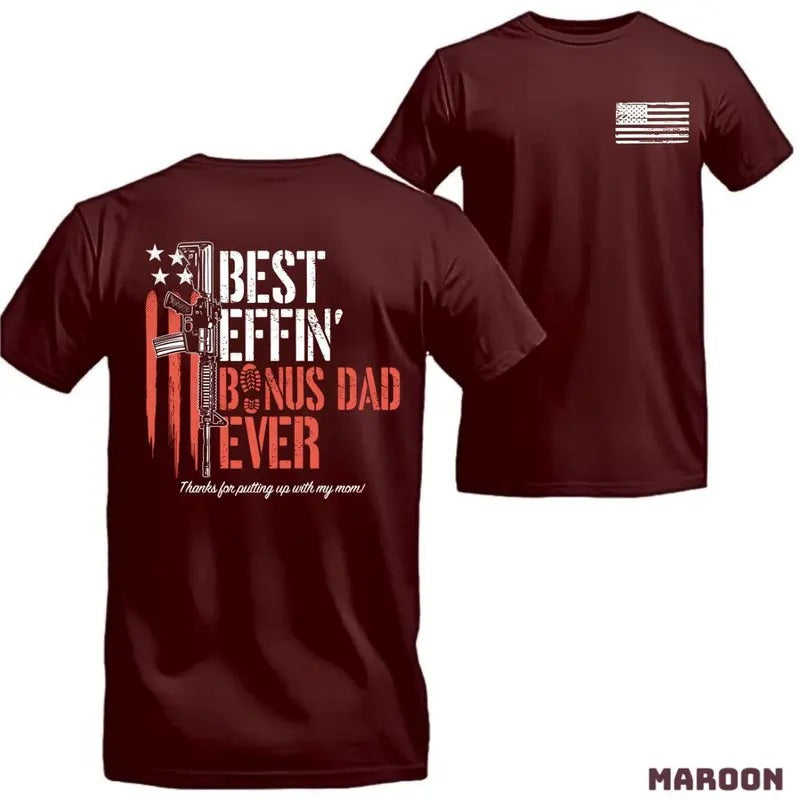 [Sale Up 60%] Best Effin' Bonus Dad Ever 2 Sided Gun - Adult & Kids T-Shirts, Sweatshirts & Hoodies apparel design preview 1