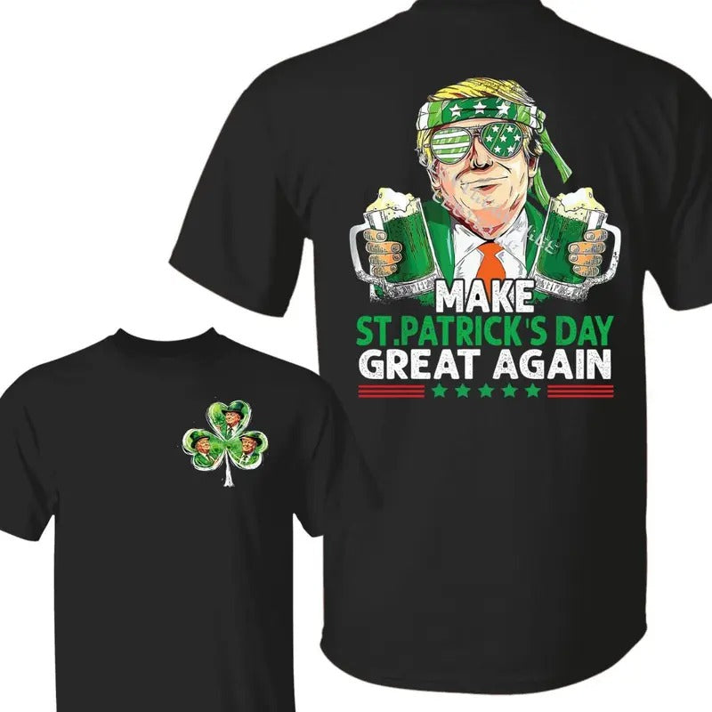 [Sale Up 60%] Make St Patricks Day Great Again Trump - Adult & Kids T-Shirts, Sweatshirts & Hoodies apparel design preview 1