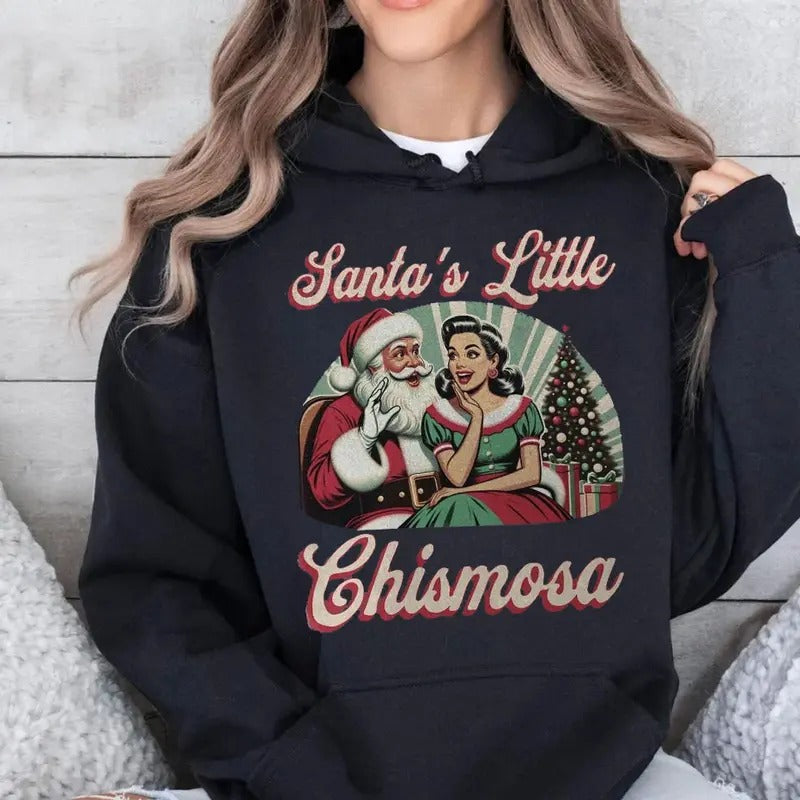 Santa'S Little Chismosa Latina Social Club Chisme Diy - Adult & Kids T-Shirts, Sweatshirts & Hoodies apparel design preview 1