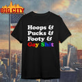 Sarah Spain Hoops &amp; Pucks Footy Gay Shit - Adult & Kids T-Shirts, Sweatshirts & Hoodies apparel design preview 1