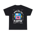 Save Me I'M Floppin' Made 100% Cotton Heavy Frontback - Adult & Kids T-Shirts, Sweatshirts & Hoodies apparel design preview 1