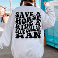 Save Horse Ride Blue Collar Man Somebody'S Spoiled - Adult & Kids T-Shirts, Sweatshirts & Hoodies apparel design preview 1