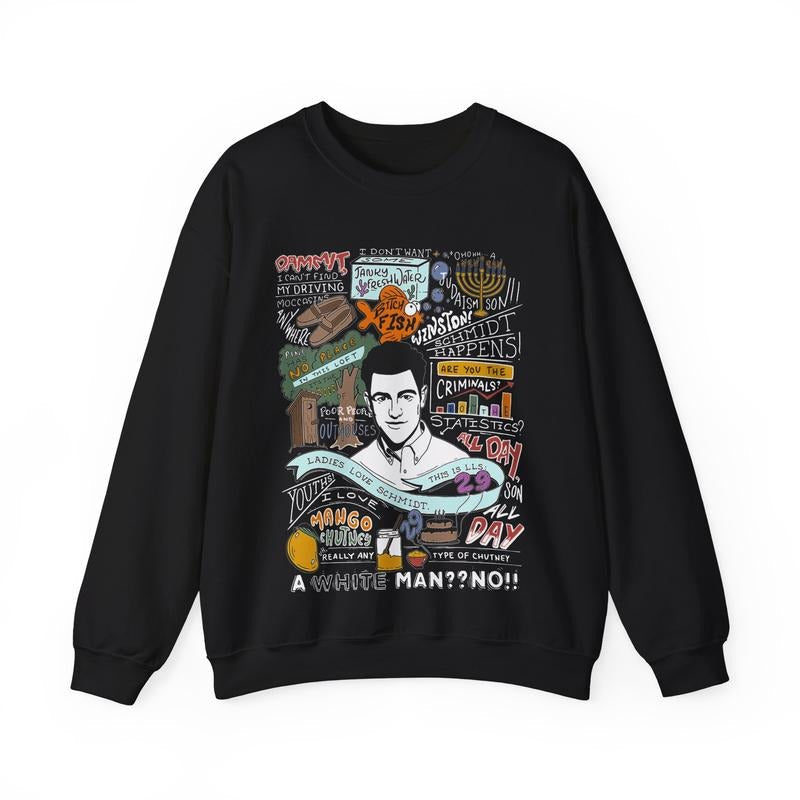 Schmidt Quote New Girl Show Funny Anniversary Fan - Adult & Kids T-Shirts, Sweatshirts & Hoodies apparel design preview 1