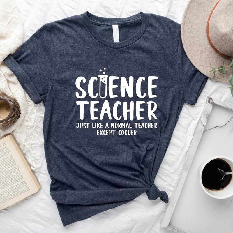 Science Teacher Just Like Normal Except Cooler - Adult & Kids T-Shirts, Sweatshirts & Hoodies apparel design preview 1