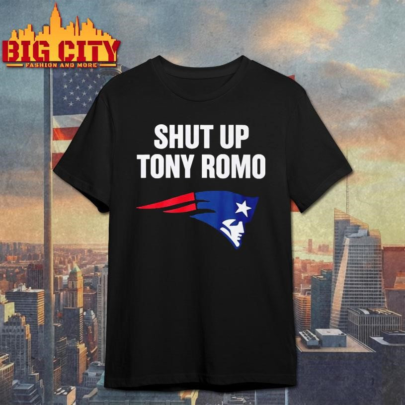 Shut Up Tony Romo Patriots - Adult & Kids T-Shirts, Sweatshirts & Hoodies apparel design preview 1