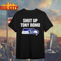 Shut Up Tony Romo Seahawks - Adult & Kids T-Shirts, Sweatshirts & Hoodies apparel design preview 1