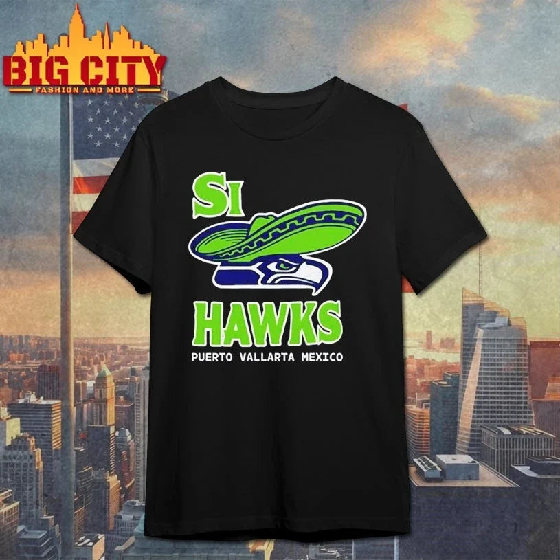 Si Hawks Puerto Vallarta Mexico - Adult & Kids T-Shirts, Sweatshirts & Hoodies apparel design preview 1