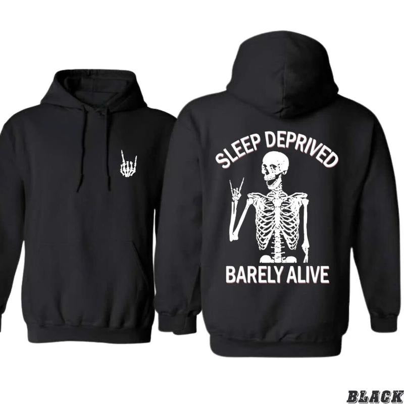 Sleep Deprived Barely Alive Skeleton Casual Funny - Adult & Kids T-Shirts, Sweatshirts & Hoodies apparel design preview 1