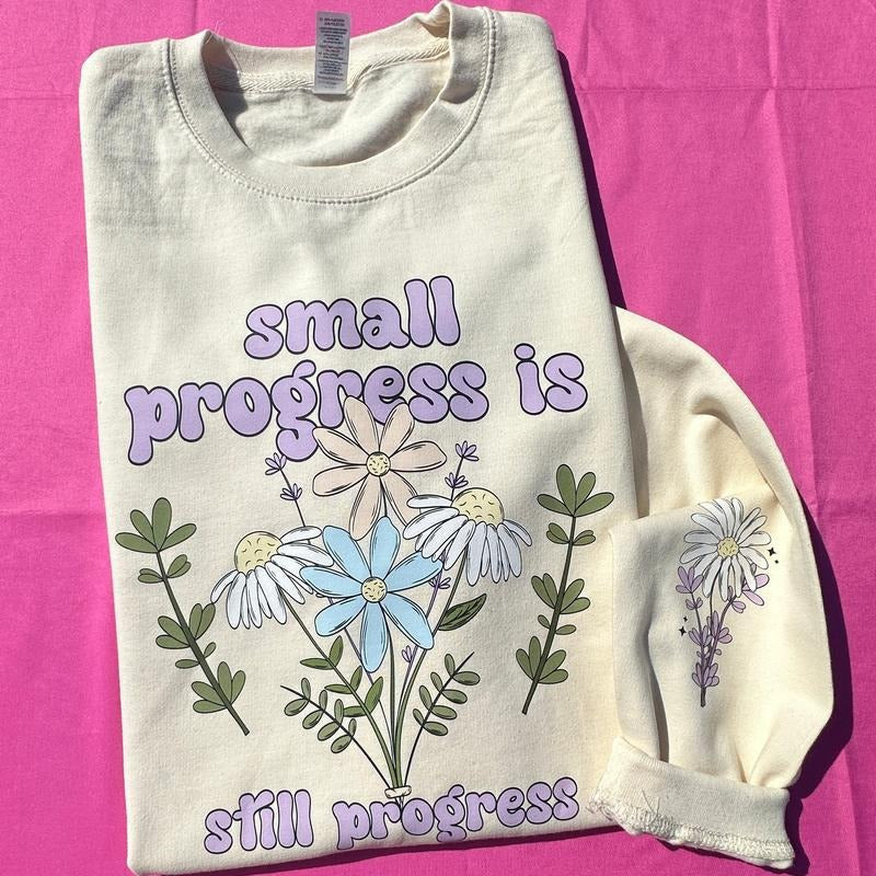 Small Progress Is Just Hoods - Adult & Kids T-Shirts, Sweatshirts & Hoodies apparel design preview 1