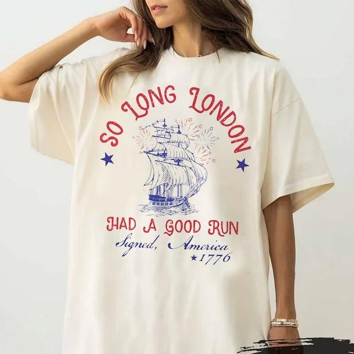 So Long London 4th July SW Fangirl Fourth Her Him - Adult & Kids T-Shirts, Sweatshirts & Hoodies apparel design preview 1