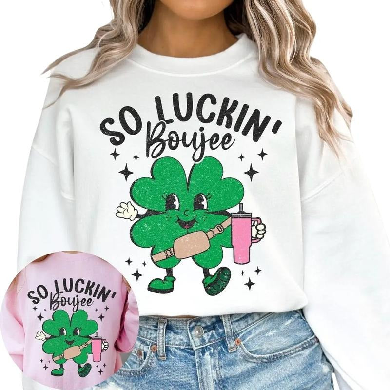 So Luckin Boujee St Patricks Day - Adult & Kids T-Shirts, Sweatshirts & Hoodies apparel design preview 1