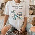 So Many Books Little Time Read More Book Good Day - Adult & Kids T-Shirts, Sweatshirts & Hoodies apparel design preview 1