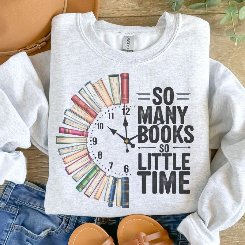 So Many Books Little Time Ash Grey Booktok Clean - Adult & Kids T-Shirts, Sweatshirts & Hoodies apparel design preview 1
