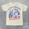 So This Is How You Make Biscuits Retro Vintage Baking - Adult & Kids T-Shirts, Sweatshirts & Hoodies apparel design preview 1