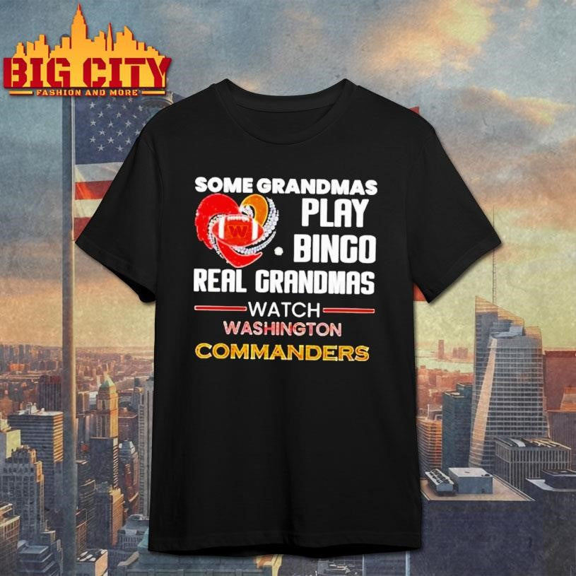 Some Grandmas Play Bingo Real Watch Washington - Adult & Kids T-Shirts, Sweatshirts & Hoodies apparel design preview 1