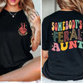 Somebody'S Feral Aunt Auntie Coolest Favorite Aunts - Adult & Kids T-Shirts, Sweatshirts & Hoodies apparel design preview 1
