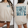 Somebody'S Spoiled Blue Collar Wife Wives Club - Adult & Kids T-Shirts, Sweatshirts & Hoodies apparel design preview 1