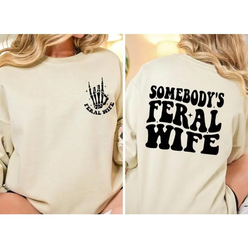 Somebodys Feral Wife Two Sided Cute Family Trip Mama - Adult & Kids T-Shirts, Sweatshirts & Hoodies apparel design preview 1