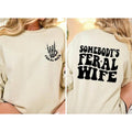 Somebodys Feral Wife Two Sided Cute Family Trip Mama - Adult & Kids T-Shirts, Sweatshirts & Hoodies apparel design preview 1