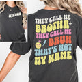 Sonia Samra 'S Mom They Call Me Brotha Bruh Smooth - Adult & Kids T-Shirts, Sweatshirts & Hoodies apparel design preview 1