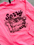 Sorry Got Plans - Adult & Kids T-Shirts, Sweatshirts & Hoodies apparel design preview 1