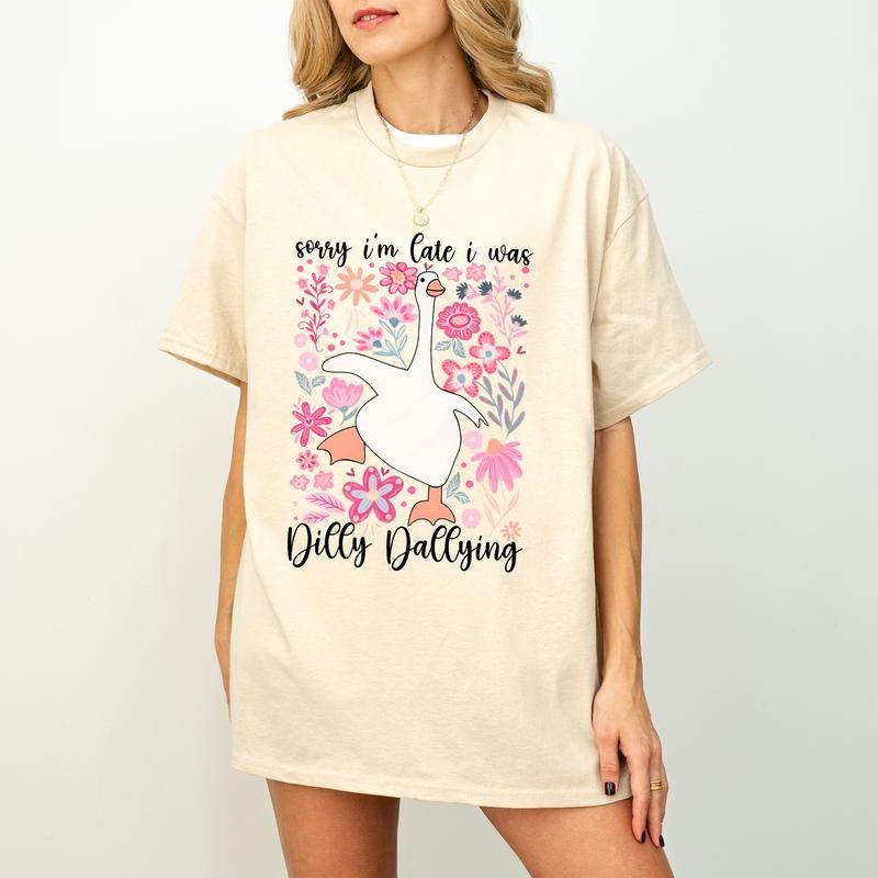 Sorry I'M Late I Was Dilly Dallying Goose Floral - Adult & Kids T-Shirts, Sweatshirts & Hoodies apparel design preview 1