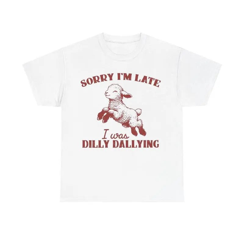 Sorry I'M Late I Was Dilly Dallying Baby Lamb Sheep - Adult & Kids T-Shirts, Sweatshirts & Hoodies apparel design preview 1