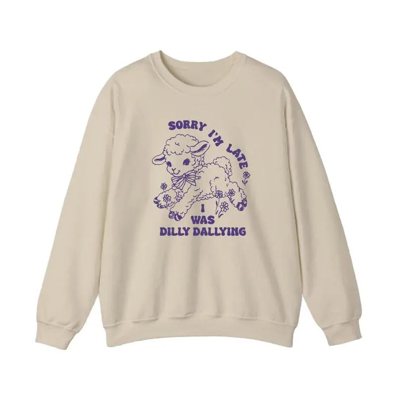 Sorry I'M Late I Was Dilly Dallying Baby Lamb Sheep - Adult & Kids T-Shirts, Sweatshirts & Hoodies apparel design preview 1