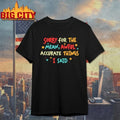 Sorry for the Mean But Accurate Things I said - Adult & Kids T-Shirts, Sweatshirts & Hoodies apparel design preview 1