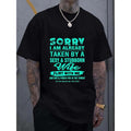 Sorry I Have Been Printed Sexy Headstrong Wife Casual - Adult & Kids T-Shirts, Sweatshirts & Hoodies apparel design preview 1