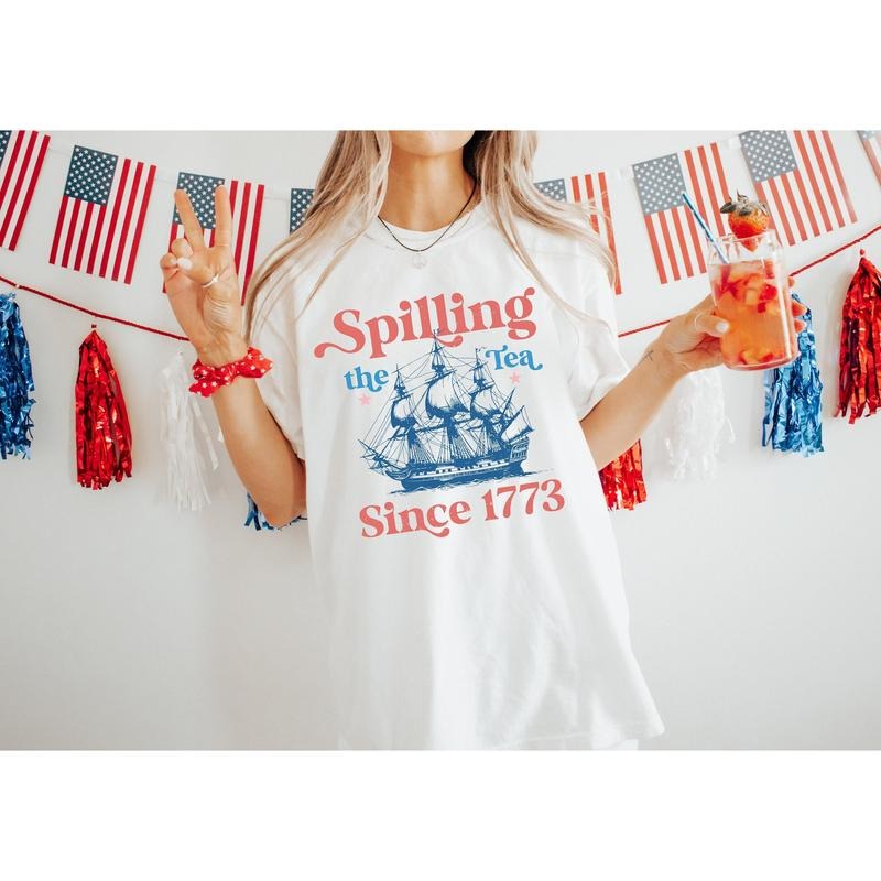 Spilling Tea Since 1773 4th July Patriotic Usa Boston - Adult & Kids T-Shirts, Sweatshirts & Hoodies apparel design preview 1