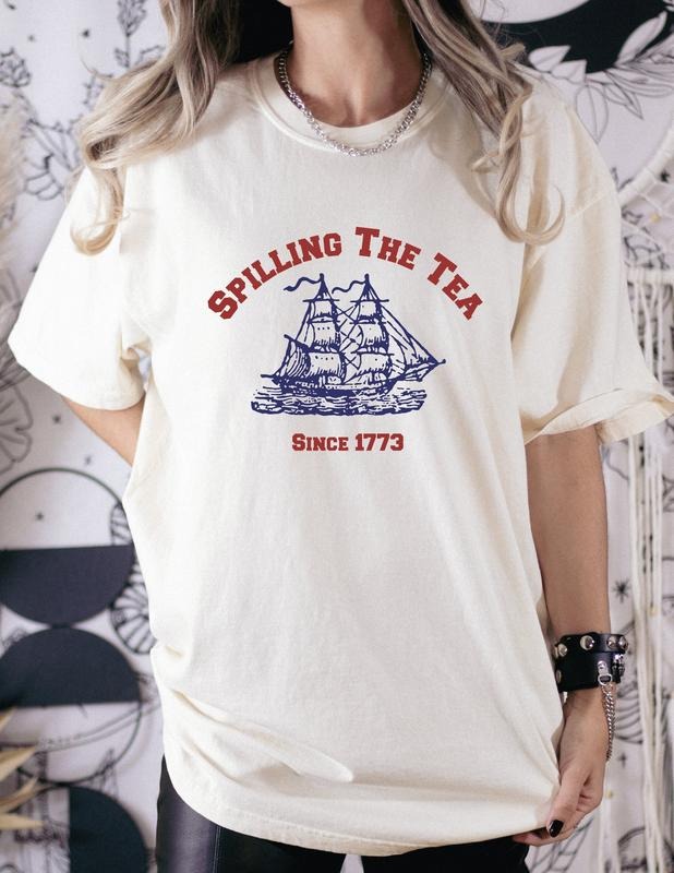 Spilling Tea Since 1773 4th July Patriotic Usa - Adult & Kids T-Shirts, Sweatshirts & Hoodies apparel design preview 1