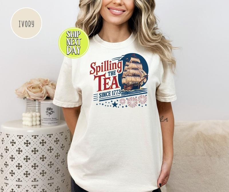 Spilling Tea Since 1773 Independence Day American - Adult & Kids T-Shirts, Sweatshirts & Hoodies apparel design preview 1