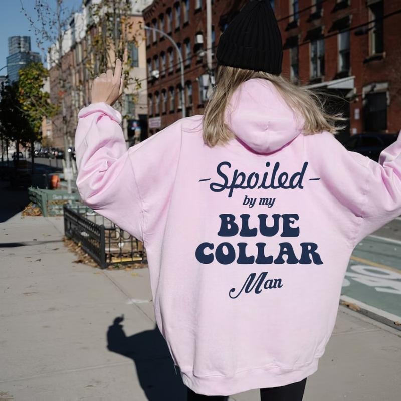 Spoiled My Blue Collar Man Tops Womenswear - Adult & Kids T-Shirts, Sweatshirts & Hoodies apparel design preview 1