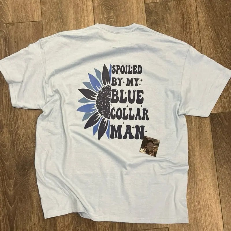 Spoiled My Blue Collar Man Lite Mid Weight Cute - Adult & Kids T-Shirts, Sweatshirts & Hoodies apparel design preview 1