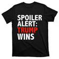 Spoiler Alert Trump Wins Donald President Race - Adult & Kids T-Shirts, Sweatshirts & Hoodies apparel design preview 1