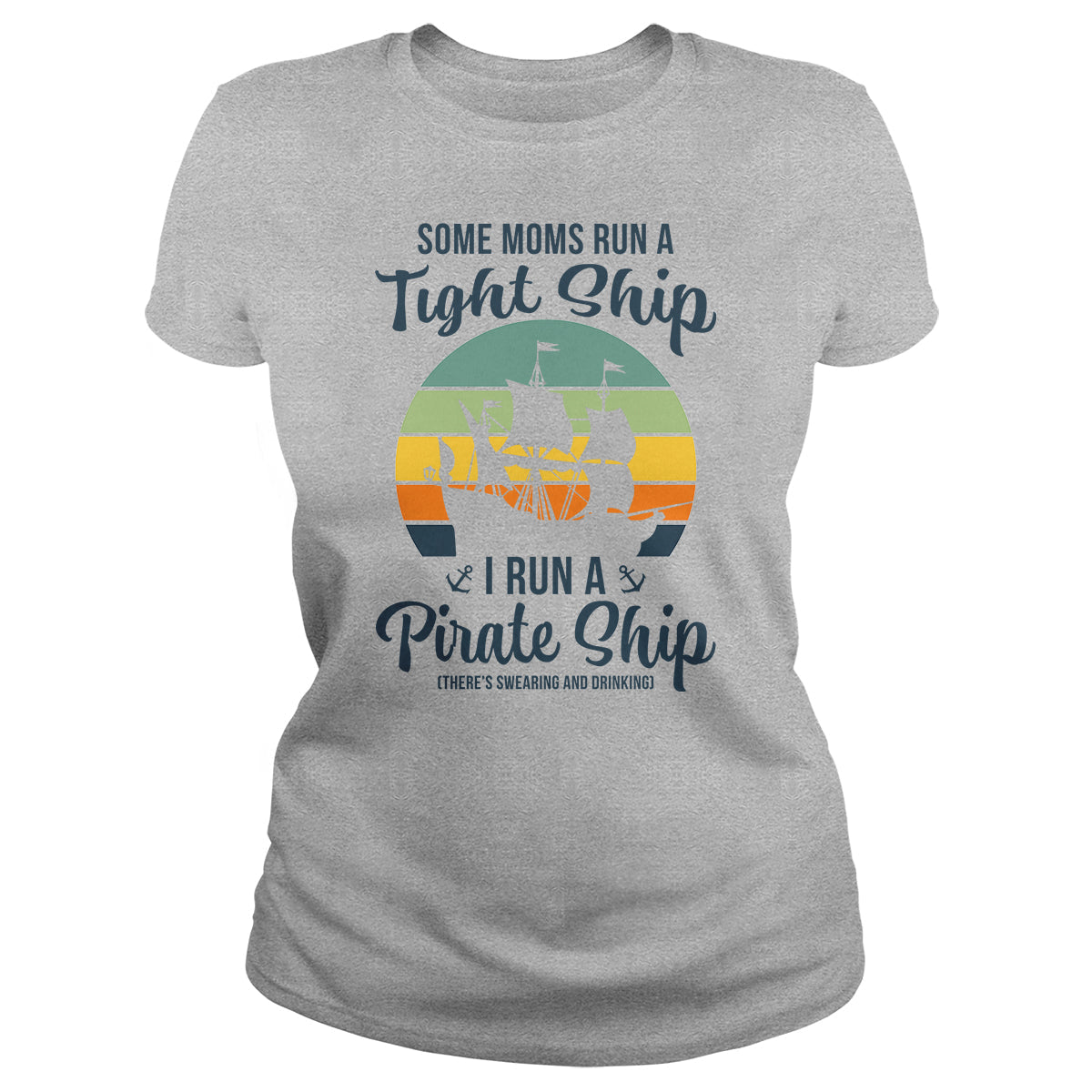 Mom Pirate Ship - Adult & Kids T-Shirts, Sweatshirts & Hoodies apparel design preview 1