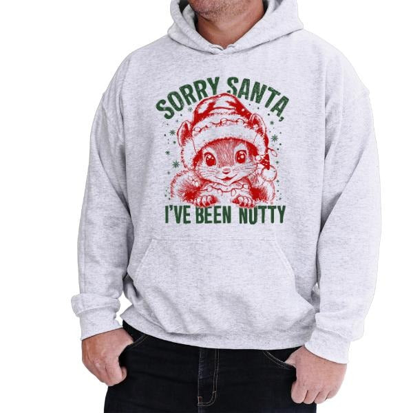 'Sorry Santa I'Ve Been Nutty? Are You Still Broke' - Adult & Kids T-Shirts, Sweatshirts & Hoodies apparel design preview 1