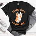Stand Tall Laugh Loud Funny Giraffe - Adult & Kids T-Shirts, Sweatshirts & Hoodies apparel design preview 1