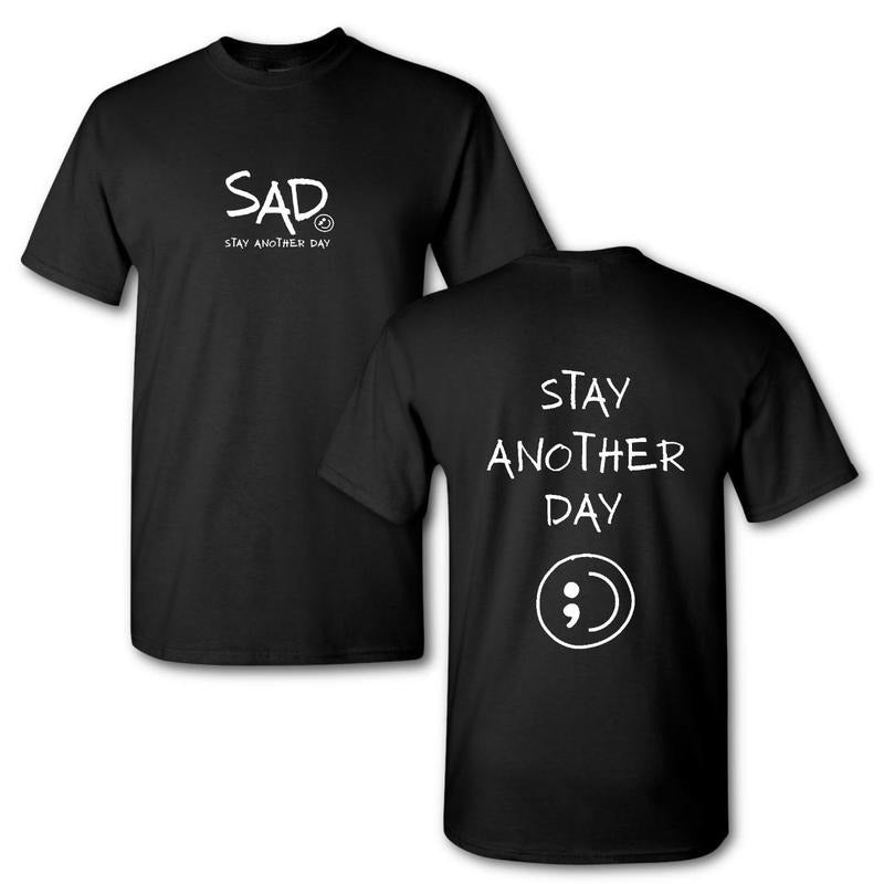 Stay Another Day Original Black White Print Mental - Adult & Kids T-Shirts, Sweatshirts & Hoodies apparel design preview 1