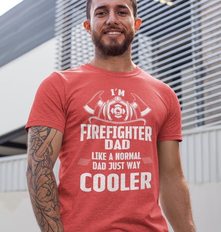 Firefighter Dad Proud Fireman - Adult & Kids T-Shirts, Sweatshirts & Hoodies apparel design preview 1