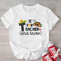 T Is Teacher Tacos Cinco De Mayo Mexican Taco Party - Adult & Kids T-Shirts, Sweatshirts & Hoodies apparel design preview 1