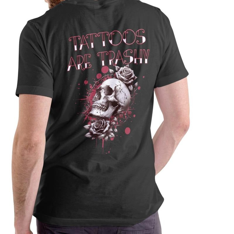TATTOOS ARE TRASHY Cotton Breathable Menswear - Adult & Kids T-Shirts, Sweatshirts & Hoodies apparel design preview 1